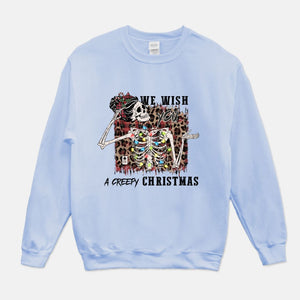 We Wish You A Creepy Christmas Sweatshirt