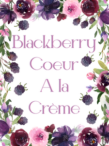 Blackberry Coeur A la Crème
