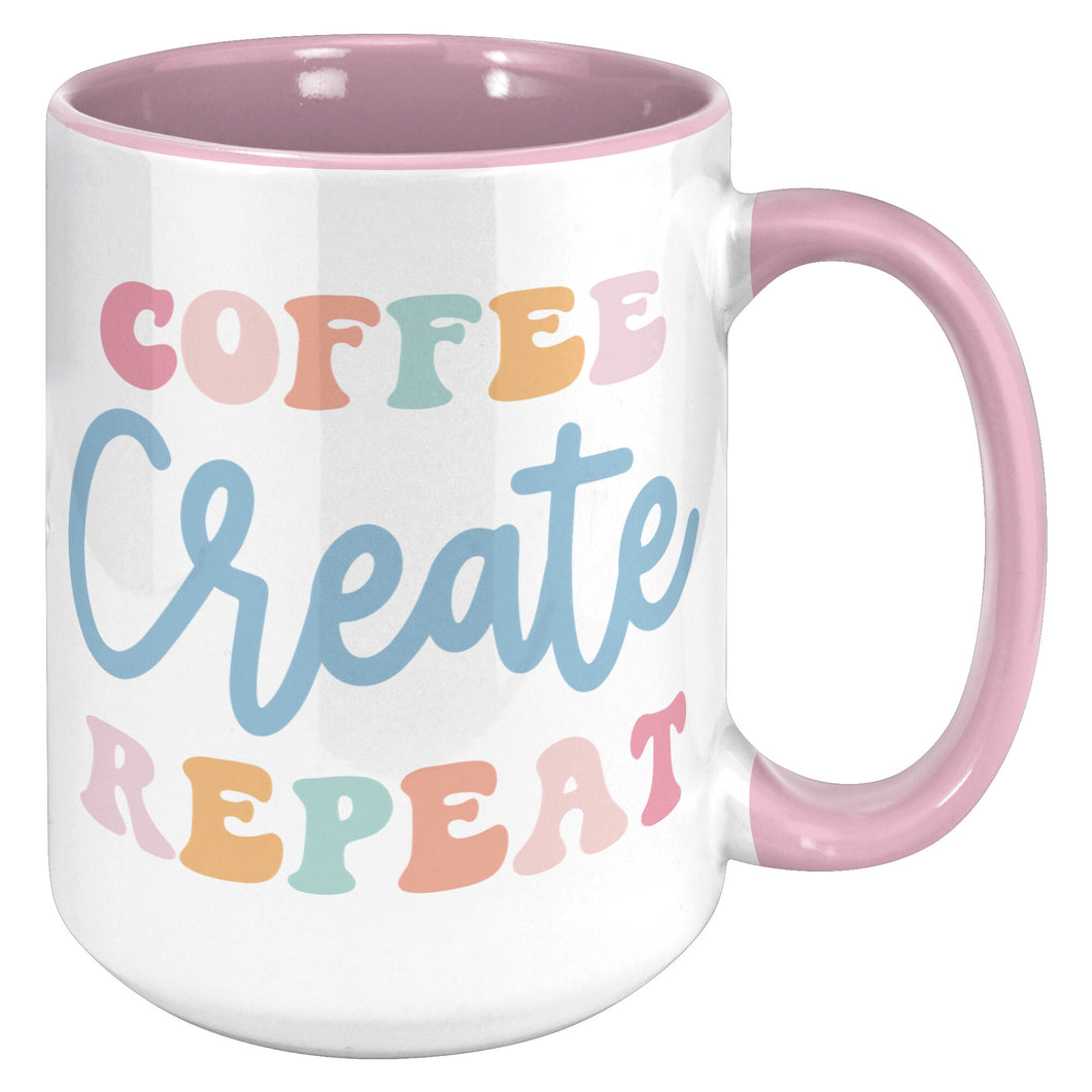 Coffee Create Repeat 15 oz Coffee Mug