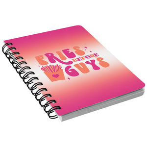 Fries Before Guys Notebook