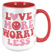 Load image into Gallery viewer, Love More Worry Less 15 oz Valentine’s Coffee Mug