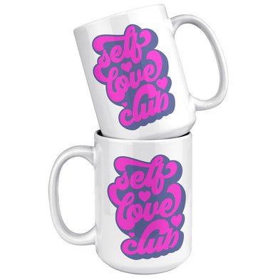 Self Love Club 15oz White Mug