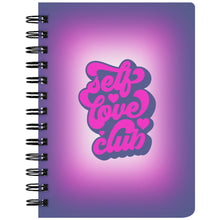 Load image into Gallery viewer, Self Love Club Notebook