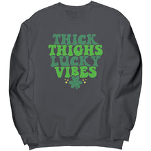 Load image into Gallery viewer, Thick Thighs Lucky Vibes Crewneck Sweatshirt