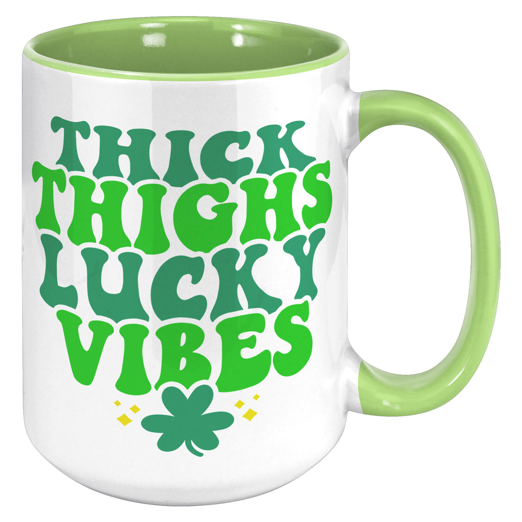 Thick Thighs, Lucky Vibes Mug