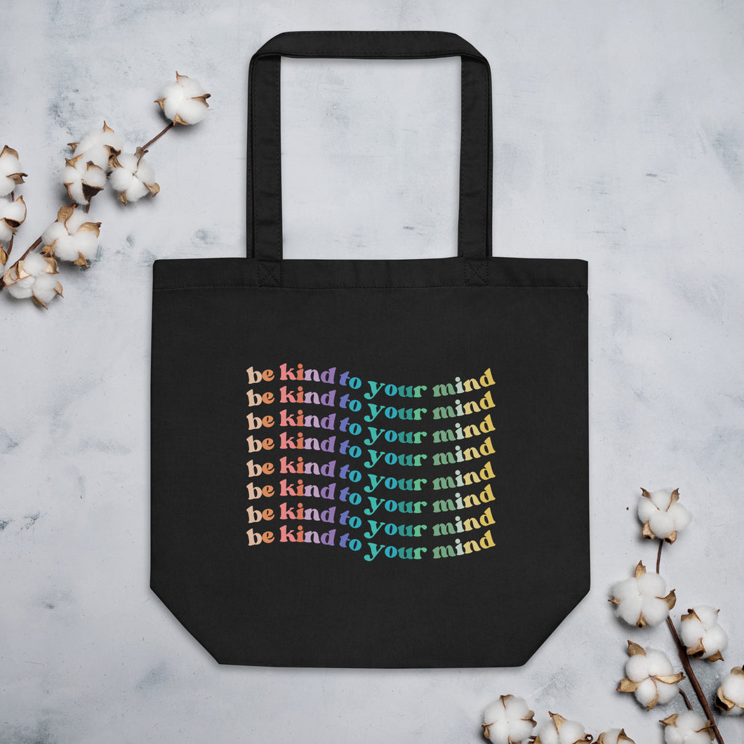 Be Kind To Your Mind Tote Bag, be kind tote, tote bag,