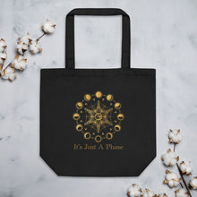 Load image into Gallery viewer, It’s Just A Phase Moon Eco Tote Bag