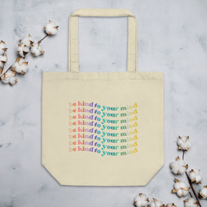 Be Kind To Your Mind Tote Bag, be kind tote, tote bag,