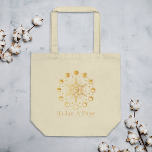 It’s Just A Phase Moon Eco Tote Bag
