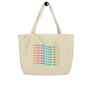 Be Kind To Your Mind Large Tote Bag, Be Kind Tote, Tote bag, large totes, colorful tote bag